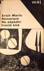 kniha Na západní frontě klid Máj, knižnice československé mládeže, Naše vojsko 1967