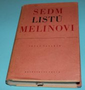 kniha Sedm listů Melinovi z dopisů příteli přírodovědci, Družstevní práce 1948