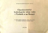 kniha Charakteristické hydrologické údaje toků v Čechách a na Moravě, Ředitelství vodních toků v Praze 1966