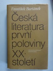 kniha Česká literatura první poloviny XX. století, Československý spisovatel 1981