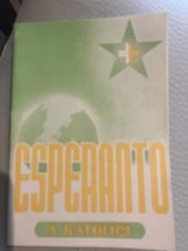 kniha Esperanto a katolíci, Exerciční dům 1947