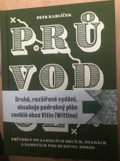 kniha Průvodce po zaniklých obcích, osadách a samotách pod Bukovou horou, Statutární město Ústí nad Labem 2022