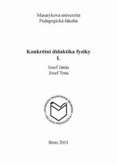 kniha Konkrétní didaktika fyziky I., Masarykova univerzita 2011