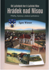 kniha Hrádek nad Nisou Od Lužických hor k Lužické Nise, Vega-L 2014