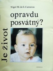 kniha Je život opravdu posvátný?, Luxpress 1993