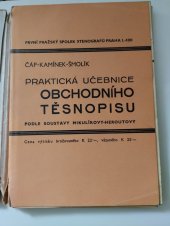 kniha Praktická učebnice obchodního těsnopisu podle soustavy Mikulíkovy-Heroutovy pro obchodní učiliště, První pražský spolek stenografů 1940