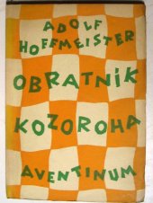 kniha Obratník Kozoroha román, Aventinum 1926