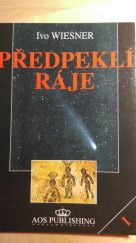 kniha Předpeklí ráje., AOS Publishing 1996