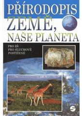 kniha Země, naše planeta přírodopis pro základní školy pro sluchově postižené, Septima 2009