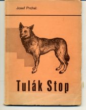 kniha Tulák Stop, Státní nakladatelství 1937