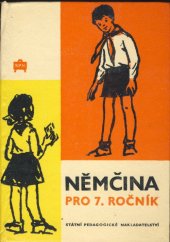 kniha Němčina pro 7. ročník základní devítileté školy, SPN 1970