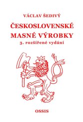 kniha Československé masné výrobky 3. rozšířené vydání, OSSIS 2025