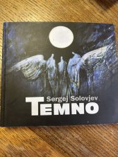 kniha Temno, S. Solovjev 2011