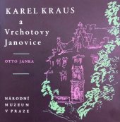 kniha Karel Kraus a Vrchotovy Janovice, Národní muzeum 1988