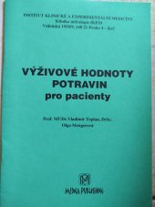 kniha Výživové hodnoty potravin pro pacienty, Medica Publishing 2004