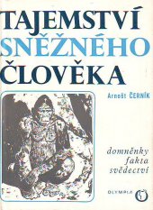 kniha Tajemství sněžného člověka domněnky, fakta, svědectví, Olympia 1970