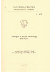 kniha Principles of rocket technology structures, Univerzita obrany 2012
