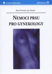 kniha Nemoci prsu pro gynekology, Grada 2001