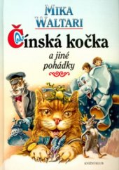 kniha Čínská kočka a jiné pohádky, Knižní klub 2002