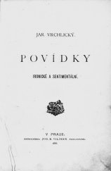 kniha Povídky ironické a sentimentální, Jos. R. Vilímek 1886