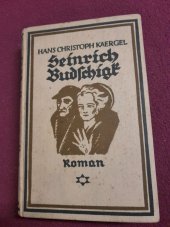 kniha Heinrich Budschigk  Roman, Jena 1925