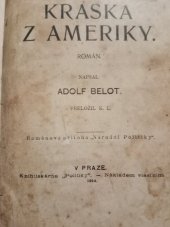 kniha Kráska z Ameriky román, Nár. politika 1914