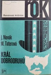 kniha Král dobrodruhů, Lidová demokracie 1969