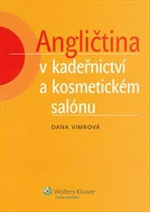 kniha Angličtina v kadeřnictví a kosmetickém salónu, Wolters Kluwer 2012