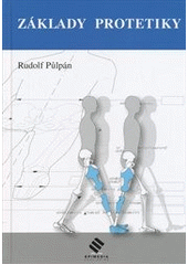 kniha Základy protetiky, Epimedia 2011
