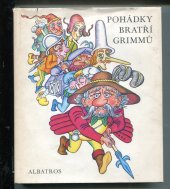 kniha Pohádky bratří Grimmů, Albatros 1980