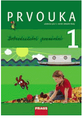 kniha Prvouka učebnice - pro 1. ročník základní školy, Fraus 2007