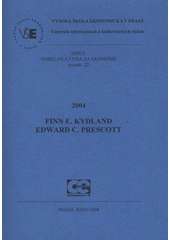 kniha 2004 - Finn E. Kydland, Edward C. Prescott, Oeconomica 2008