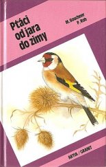 kniha Ptáci od jara do zimy, Artia 1993