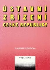 kniha Ústavní zřízení České republiky, Vyšehrad 1997