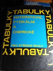 kniha Matematické fyzikální chemické tabulky pro střední školy, Státní pedagogické nakladatelství, n.p. 1970