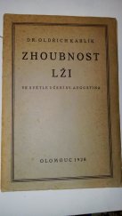 kniha Zhoubnost lži ve světle učení sv. Augustina, s.n. 1928