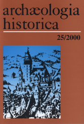 kniha Archæologia historica 25/2000 Středověké město a jeho zázemí, Muzejní a vlastivědná společnost 2000