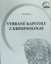 kniha Vybrané kapitoly z kriminologie, Eupress 2014