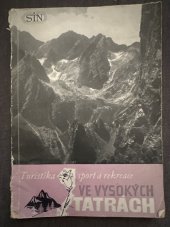 kniha Turistika, sport a rekreace ve Vysokých Tatrách [sborník], Sportovní a turistické nakladatelství 1956