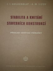 kniha Stabilita a kmitání stavebních konstrukcí překlad sovětské příručky pro staveb. inženýry : určeno pro inženýrské kádry, SNTL 1955