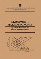 kniha Ekonomie II. Makroekonomie, Vysoká škola chemicko-technologická 2002