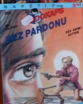 kniha Bez pardonu, Ivo Železný 1993