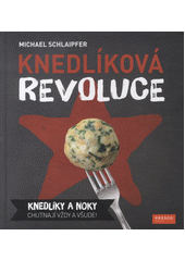 kniha Knedlíková revoluce, Presco  2017