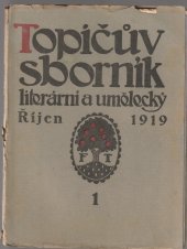kniha Topičův sborník literární a umělecký - říjen 1919-září 1920, F. Topič 1920