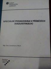 kniha Speciální pedagogika v příbězích (kazuistikách), Mendelova univerzita v Brně 2012