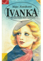 kniha Ivanka, Ivo Železný 1993