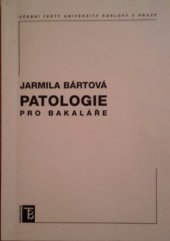 kniha Patologie pro bakalářské studium ošetřovatelství, Karolinum  1994