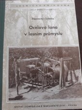 kniha Ocelová lana v lesním průmyslu, SZN 1954