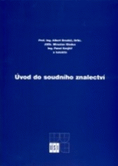 kniha Úvod do soudního znalectví, Akademické nakladatelství CERM 2004