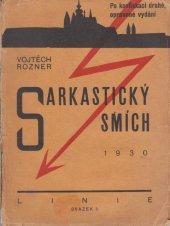 kniha Sarkastický smích, Linie 1930